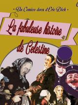 La Fabuleuse histoire de Célestine