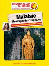 MALAISIE, Mosaque des Tropiques