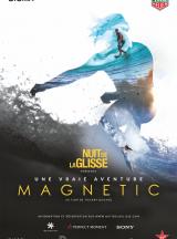 Nuit de la Glisse: Magnetic