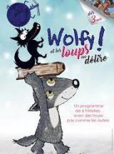 Wolfy ! Et les loups en dlire