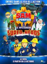 Sam le pompier & le mystrieux Super-Hros