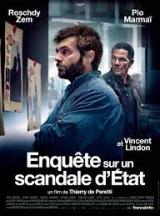 Enquête sur un scandale d'état