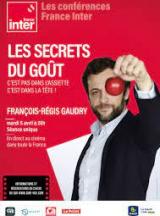 Les secrets du goût - Conférence France Inter