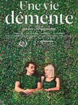 Une vie dmente