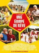 Une équipe de rêve