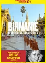 Birmanie, des pagodes et des mystères