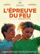 L'preuve du feu