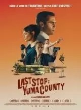 Last stop : Yuma county