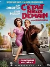 C'tait mieux demain