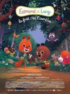 Edmond et Lucy - La Forêt, c'est l'aventure