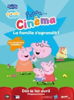 Peppa au cinéma : La famille s’agrandit !