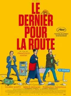 Le dernier pour la route