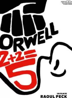 Orwell 2 + 2 = 5