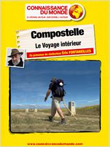 Compostelle - Sur les chemins de Saint-Jacques
