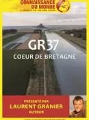 Connaissance du monde : GR37 - Cœur de Bretagne