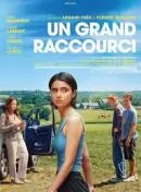 Un grand raccourci