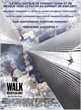 The Walk – Rêver Plus Haut
