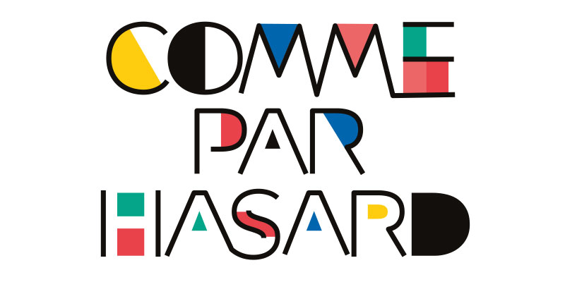Exposition. Comme par hasard 